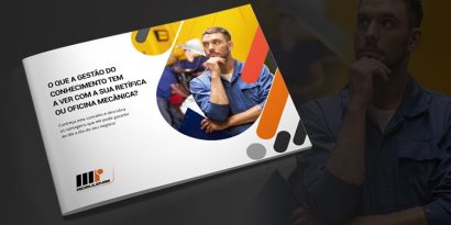 [Guia] O que a gestão do conhecimento tem a ver com a sua retífica ou oficina mecânica?